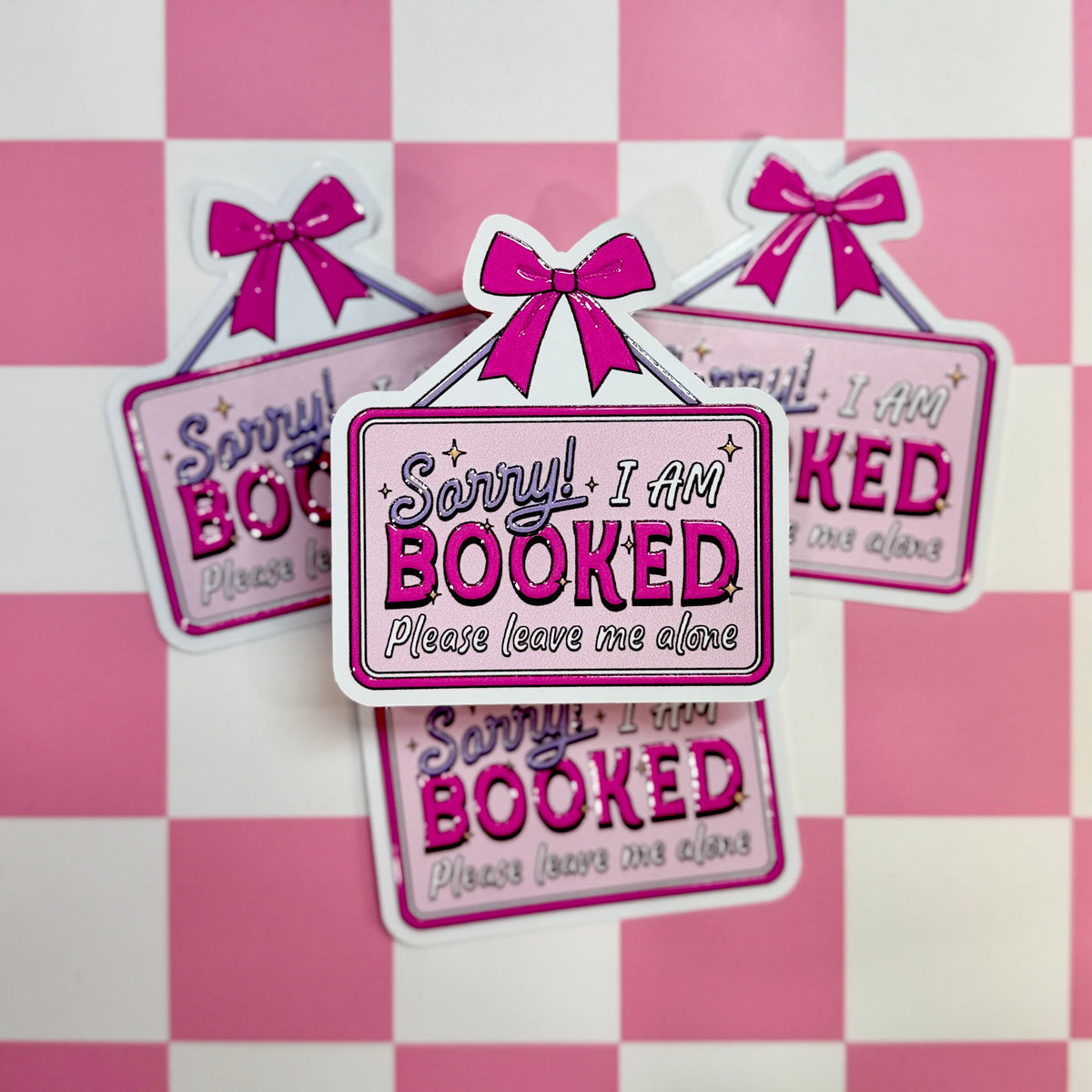 I am Booked! Sticker