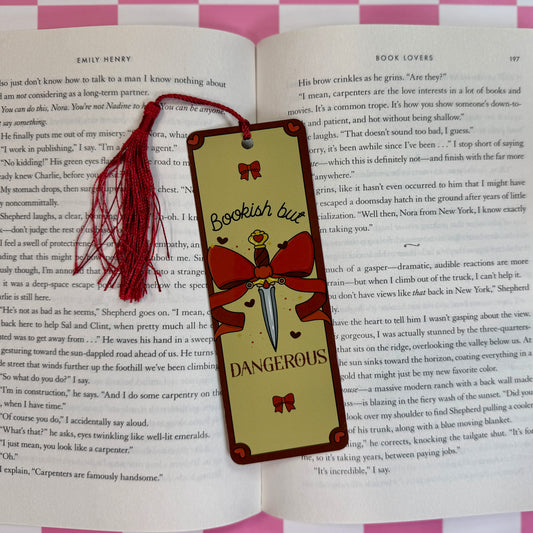Bookish But Dangerous Metal Bookmark