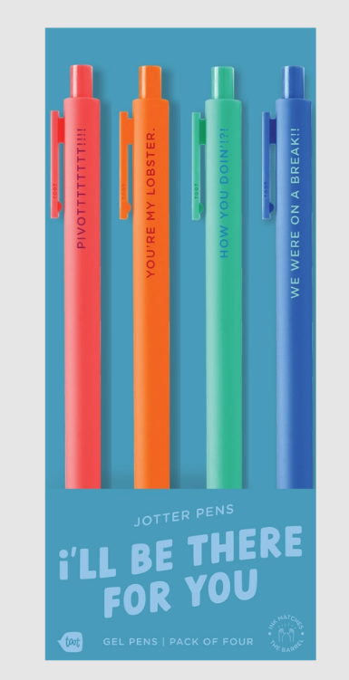 I'll Be There For You 4 Pen Pack